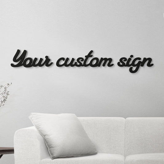 Custom sign, style 1